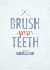 Brush your Teeth