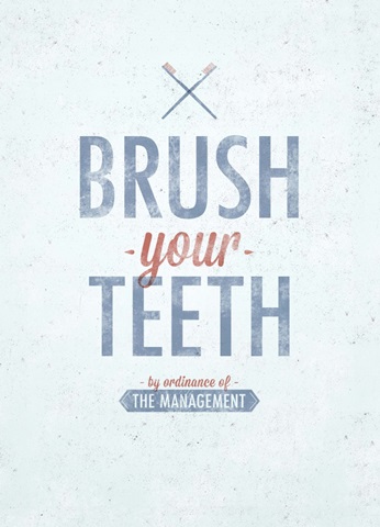 Brush your Teeth