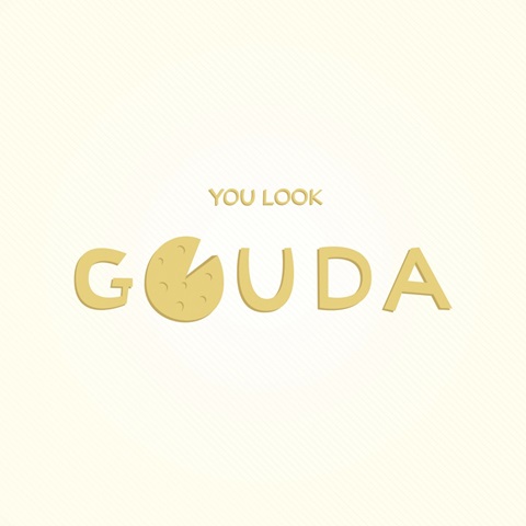 You look Gouda - minimalist retro kitchen art