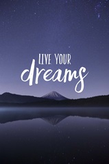 Live Your Dreams