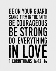 1 Corinthians 16:14 - Scripture Art in Black and White