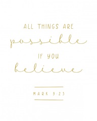 Mark 9:23 - Scripture Art in Gold and White