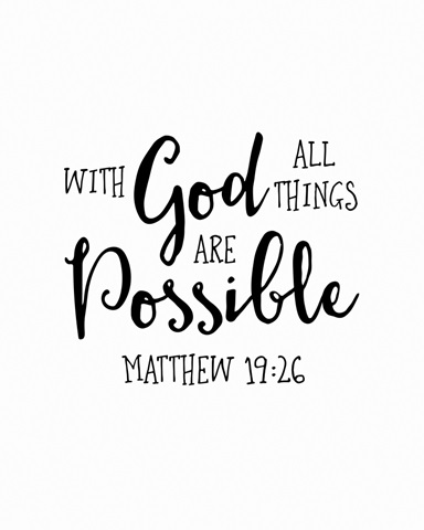 Matthew 19:26 - Scripture Art in Black and White