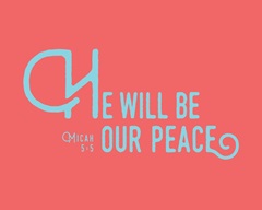Micah 5:5 - Scripture Art in Teal and Coral