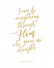 Philippians 4:13 - Scripture Art in Gold and White