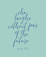 Proverbs 31:25 - Scripture Art in Blue and Teal