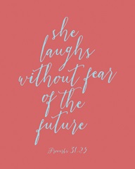 Proverbs 31:25 - Scripture Art in Teal and Coral