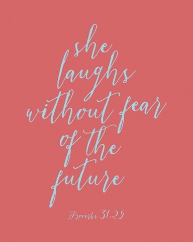 Proverbs 31:25 - Scripture Art in Teal and Coral