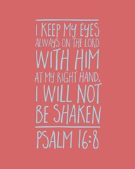 Psalm 16:8 - Scripture Art in Teal and Coral