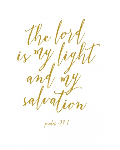 Psalm 27:1 - Scripture Art in Gold and White