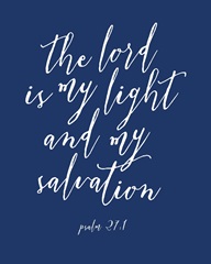 Psalm 27:1 - Scripture Art in White and Navy