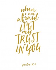 Psalm 56:3 - Scripture Art in Gold and White