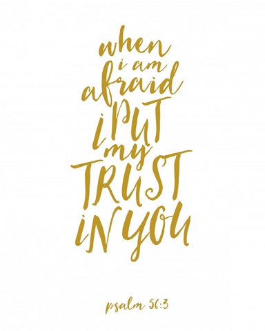 Psalm 56:3 - Scripture Art in Gold and White