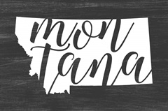 Home State Typography - Montana