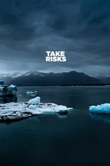 Take Risks - Motivational