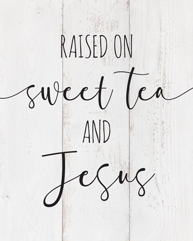 Modern Faith - Sweet Tea and Jesus