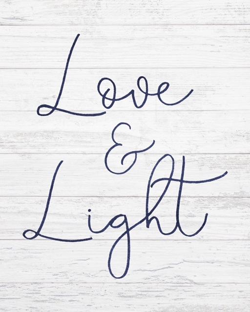 Love and Light on barnwood