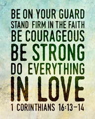 Handlettered Bible Verse - Corinthians 1613-14