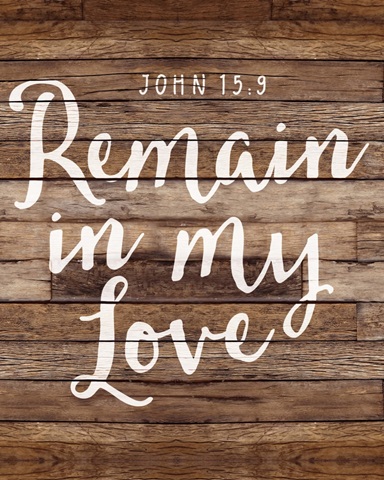 Handlettered Bible Verse - John 15:9