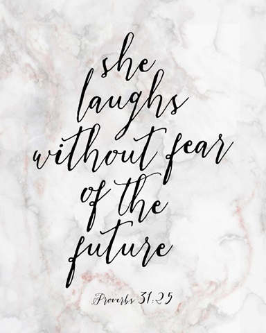 Handlettered Bible Verse - Proverbs 31:25