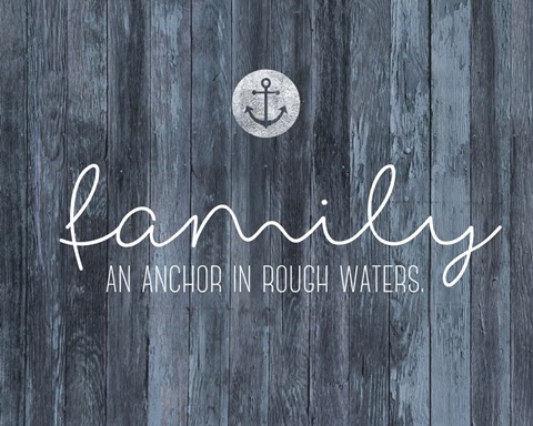 Family Quotes - Family Anchor