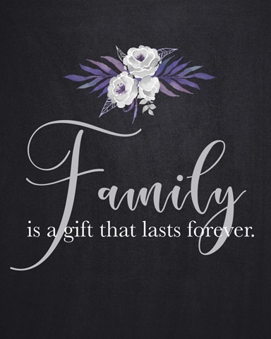 Family Quotes - Family Gift Forever