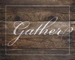 Family Quotes - Gather