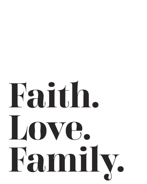 Family Quotes - Faith Love Family
