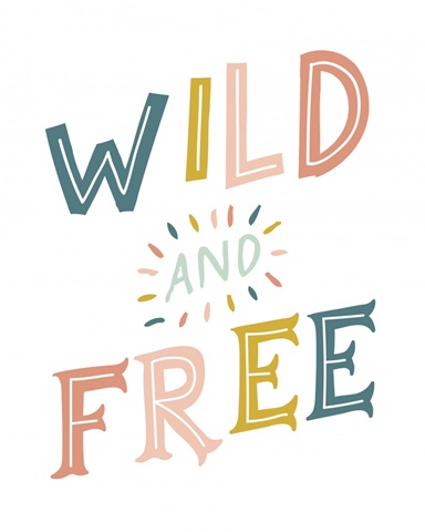 Wild and Free