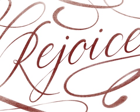 Rejoice