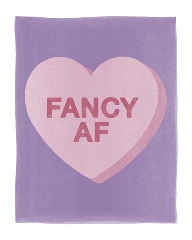 Valentine - Fancy AF