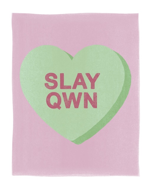 Valentine - Slay Qwn