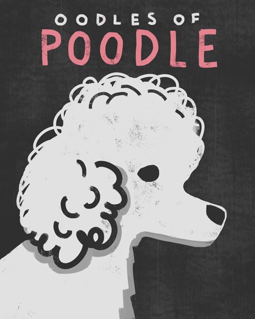 Oodles Of Poodle