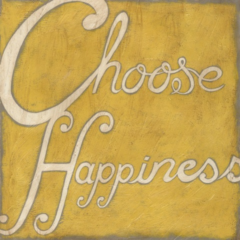 Choose Happiness