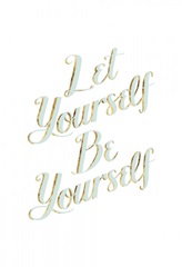 Be Yourself III