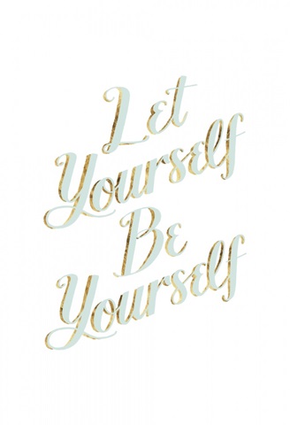 Be Yourself III