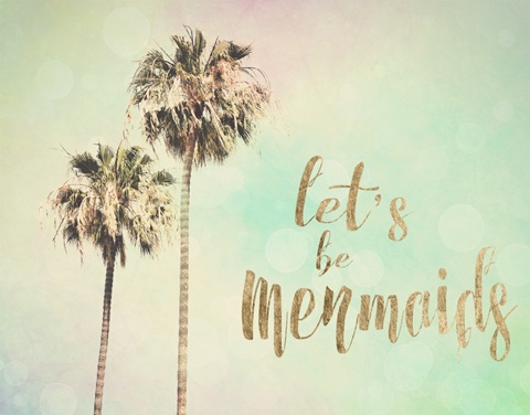 Let's be Mermaids