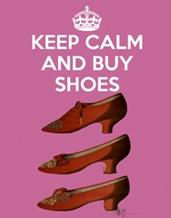 Keep Calm Buy Shoes