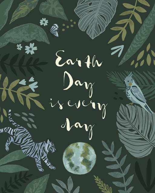 Earth Day Everyday I