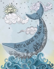 Whale, Home is where...