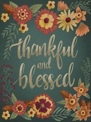 Autumn Flowers Thankful I