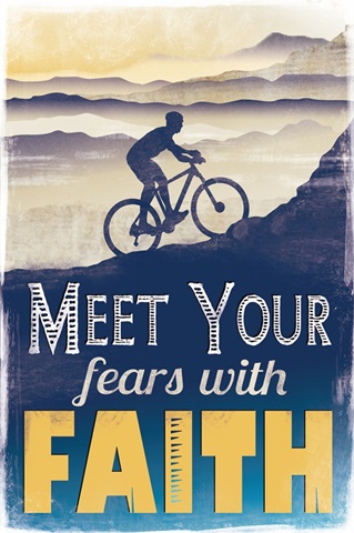 Meet Fear with Faith